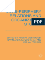 Core Periphery Relations and Organisation Studies