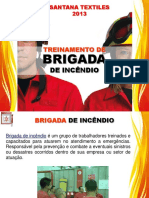 Brigada de Emergência 201389