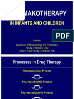 Pharmakotherapy: in Infants and Children