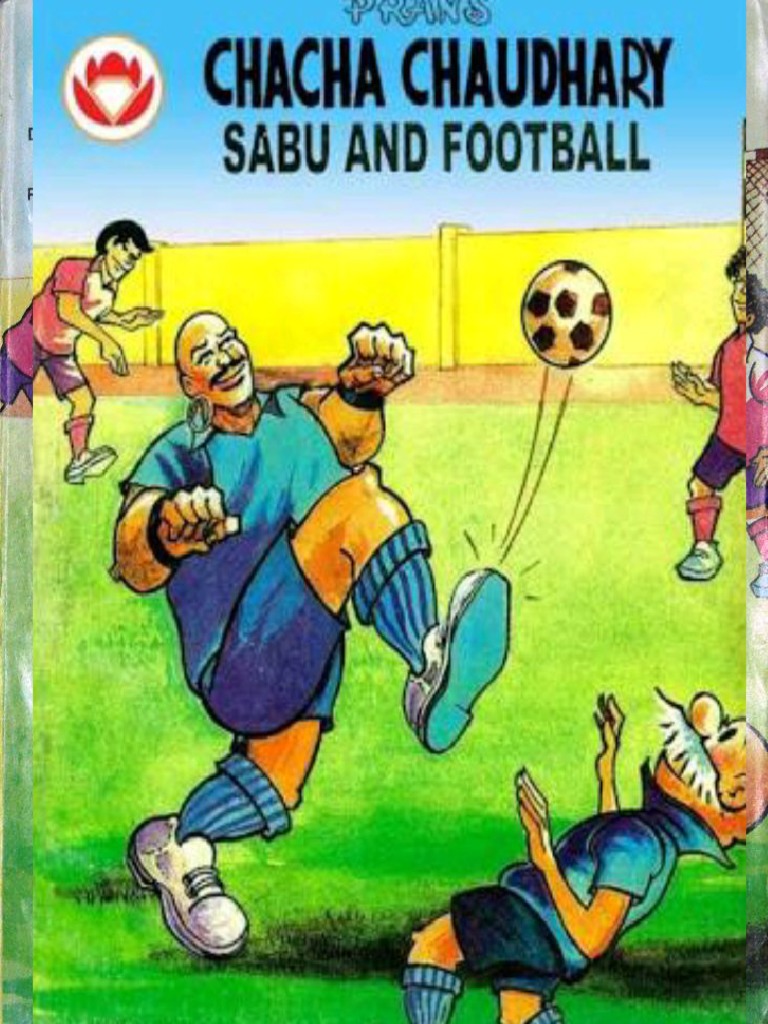 Chacha Chaudhry Sabu Aur Football | PDF
