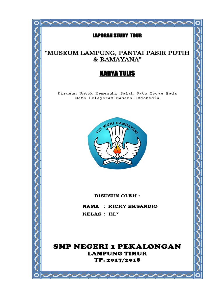 Laporan Study Tour Museum Lampung Pantai Pasir Putih Ramayana Docx
