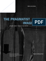 Joan Ockman, Joan Ockman-The Pragmatist Imagination_ Thinking About Things in the Making-Princeton Architectural Press (2001)