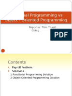 Functional Programming vs Object - Oriented Programming: Reporter: Trần Thanh Giảng