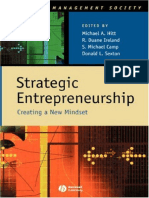 (Strategic Management Society) Michael A. Hitt, R. Duane Ireland, S. Michael Camp, Donald L. Sexton-Strategic Entrepreneurship_ Creating a New Mindset -Wiley-Blackwell (2002).pdf