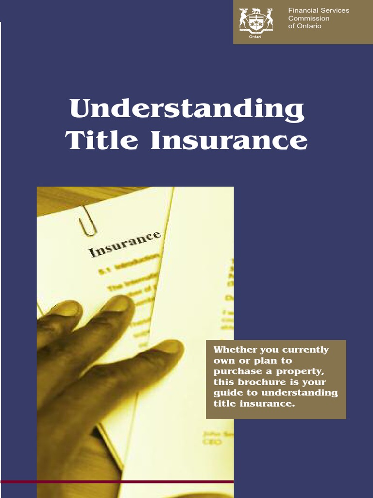 Understanding Title Insurance: About FSCO | PDF | Title Insurance ...
