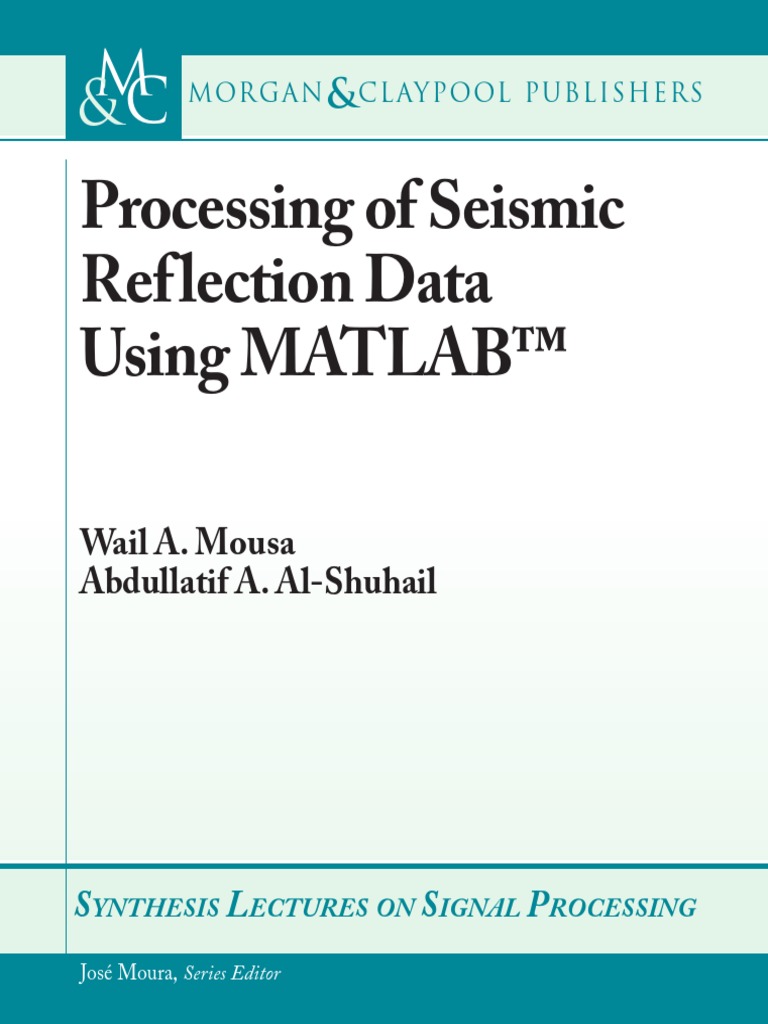 Reflection Processing Using Matlab PDF PDF Digital Signal