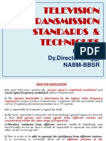 Television Transmission Standards & Techniques: Dy - Director (Engg) Nabm-Bbsr