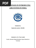 Download CHALLENGES IN INTRODUCING ADR SYSTEM IN INDIA by akshansh10 SN37702564 doc pdf