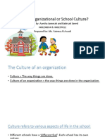 what is organizational or school culture