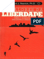 Os Valores Da Liberdade - Onde o ocidente encontra o oriente