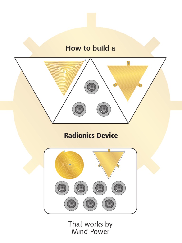 How To Build A Radionics Device That Works by Mind Power | PDF