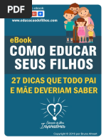 Como Educar Seus Filhos 27 Dicas Que Todo Pai e Mãe Deveriam Saber 1