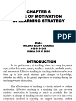 Role of Motivation in Learning Strategy: Oleh: Wildya Ricky Ananda 4161131041 Kimia Dik C 2016