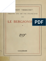 Albert Thibaudet Le Bergsonisme - 30 Ans de Vie Française III