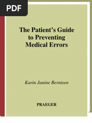 A Patients Guide To Preventing Medical Errors Medical