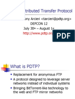 Peer Distributed Transfer Protocol: Defcon 12 July 30 - August 1