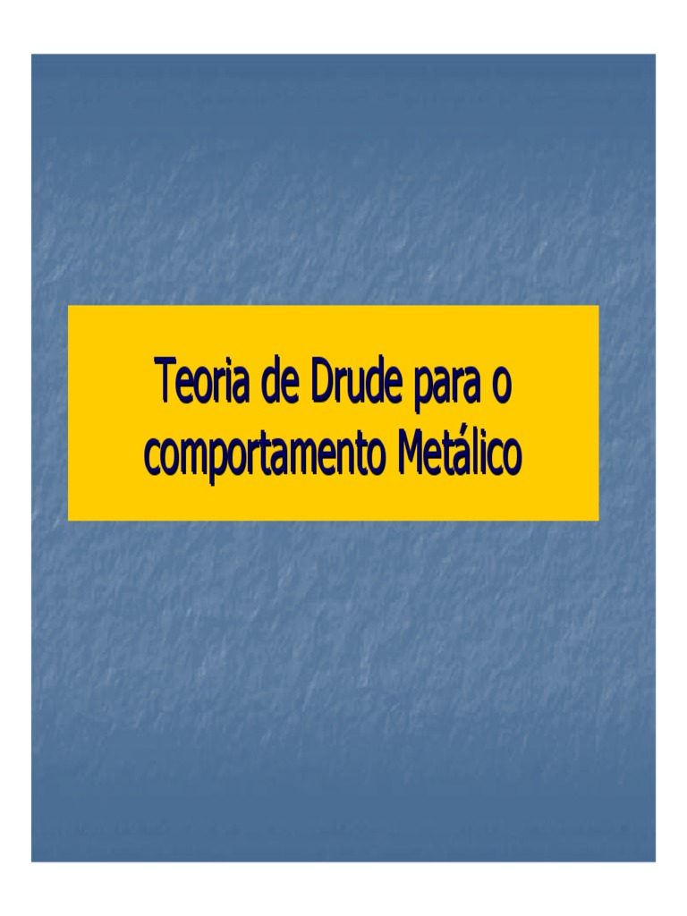 Teoria De Drude Metaux Pdf , MODÈLE DE DRUDE – XJHFH