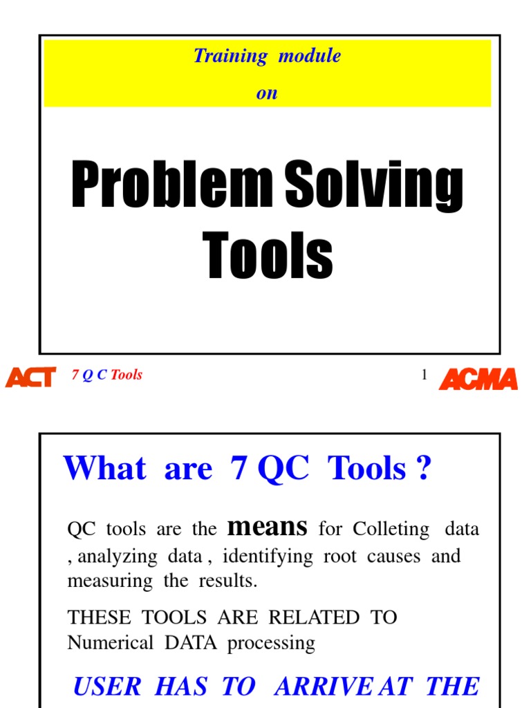 7 QC Tools for Effective Problem Solving | PDF | Causality | Histogram