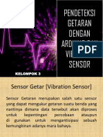 Pendeteksi Getaran Dengan Arduino Dan Vibration Sensor