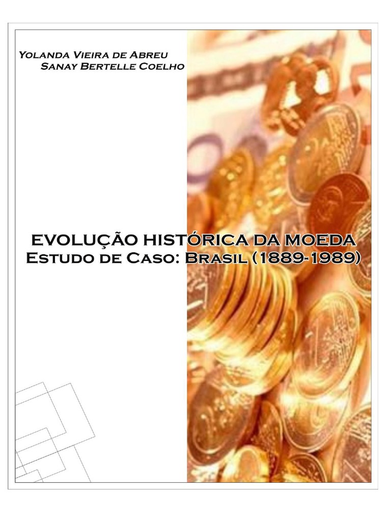 Evolução História Da Moeda PDF | PDF | Padrão-ouro | Moeda