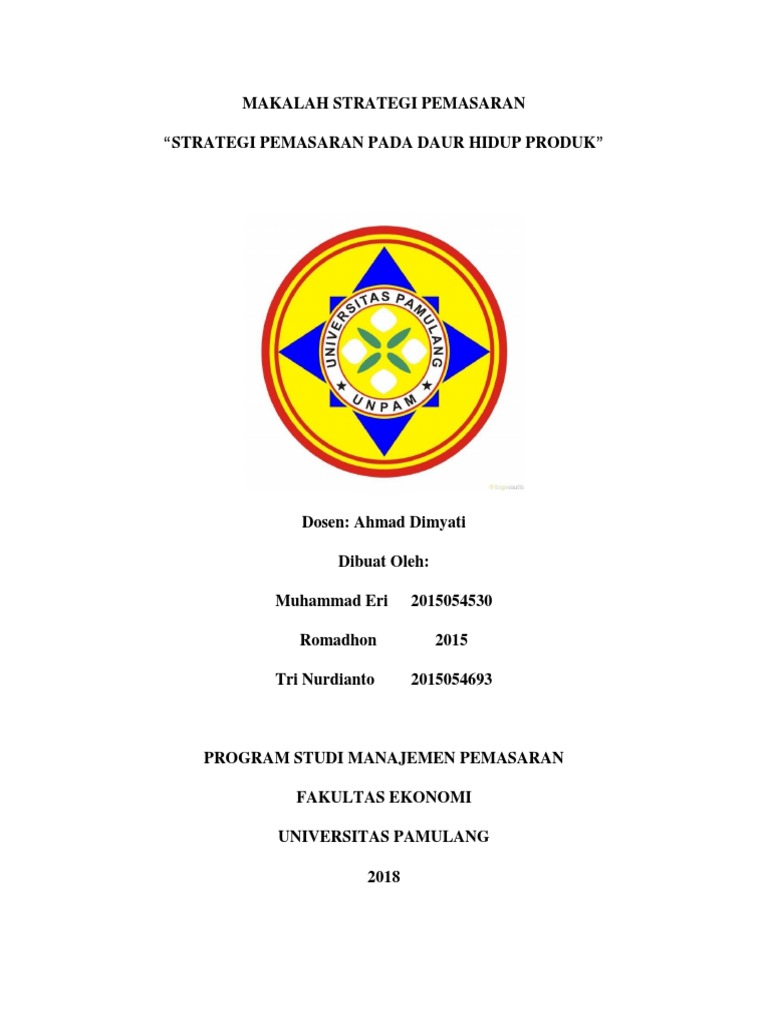 Makalah Strategi Pemasaran Pert 4 Semester 6 Kelompok 3 Makalah Strategi Pemasaran Pert 4 Semester 6 Kelompok 3
