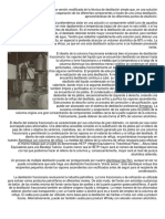 La Destilación Fraccionaria Es Una Versión Modificada de La Técnica de Destilación Simple Que