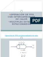 4 Operacion de PFR Con Intercambiador de Calor y Multiples Estados Estacionarios-1