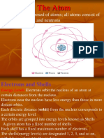 The Atom: All Matter Is Composed of Atoms All Atoms Consist of Electrons, Protons, and Neutrons