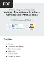 Aula 03 - Expressões Aritméticas - Comandos de Entrada e Saída