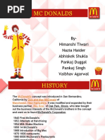 MC Donalds: By-Himanshi Tiwari Nazia Haider Abhiskek Shukla Pankaj Duggal Pankaj Singh Vaibhav Agarwal