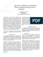 Proceso, Multiproceso o Multitarea, Concurrencia, Multiprogramación, Diferencia Entre Proceso y Programa.