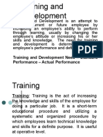 Training and Development Need Standard Performance - Actual Performance