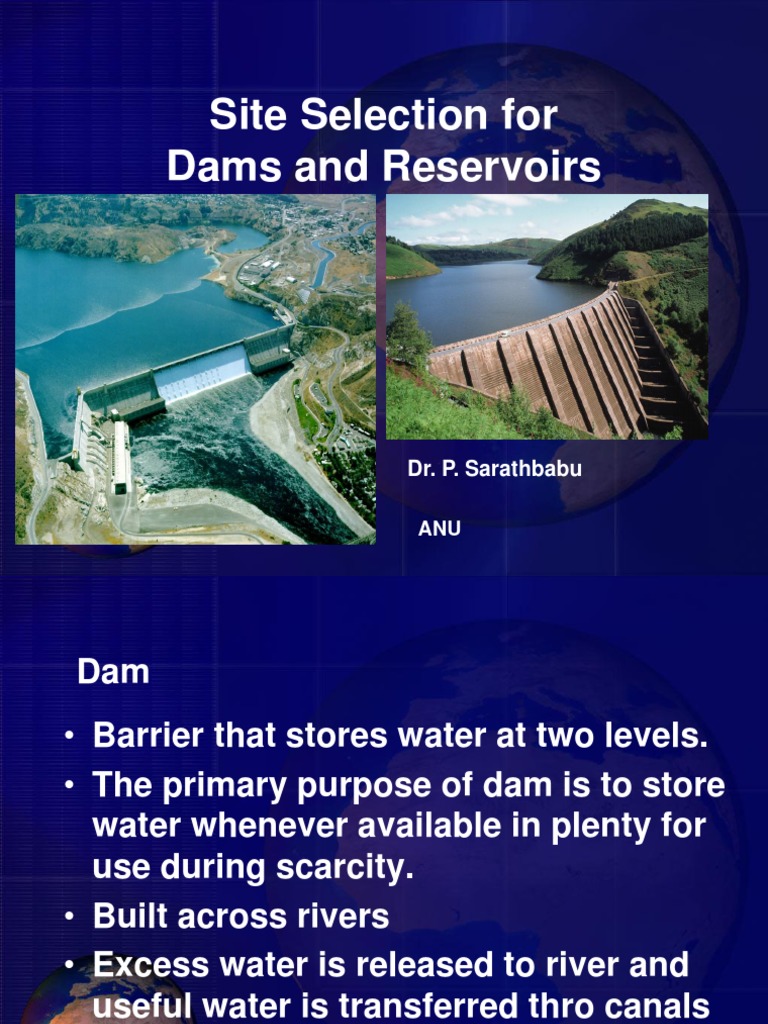 Site Selection For Dams Reservoirs Original | PDF | Dam | Reservoir