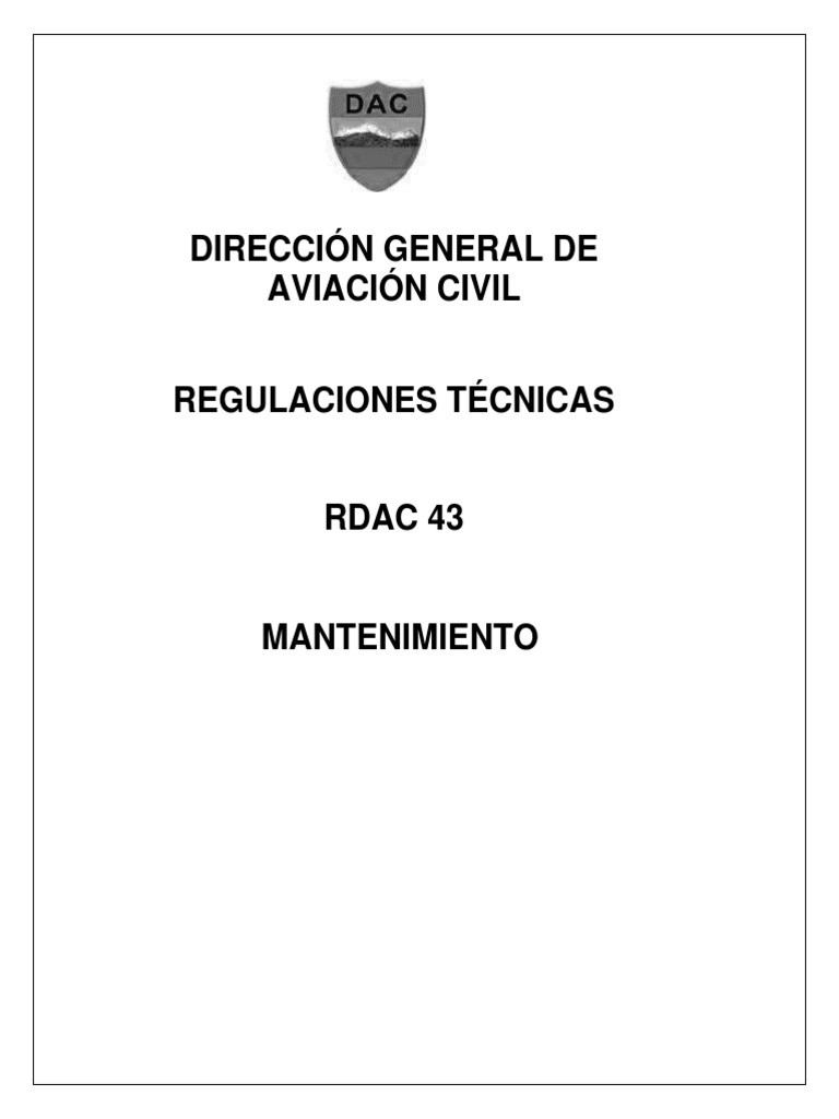 Regulaciones de Mantenimiento Aeronáutico RDAC 43 | PDF ...