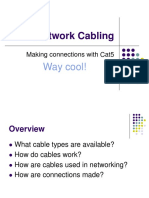 Network Cabling: Way Cool!
