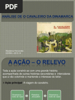 Cavaleiro da Dinamarca (Resumo)