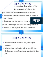 Job Analysis: Job Analysis Is A Detailed Description of The