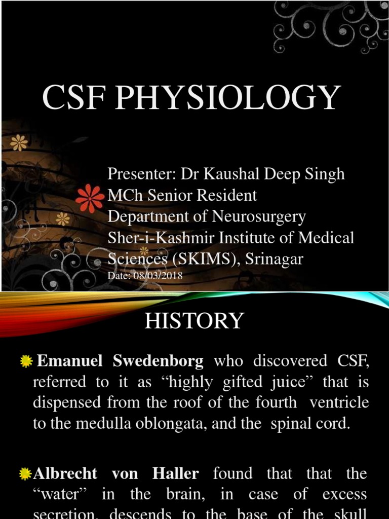 CSF Physiology Overview by Dr. Kaushal | PDF | Cerebrospinal Fluid ...