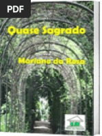 Quase Sagrado (Luiz Carlos Mariano da Rosa)