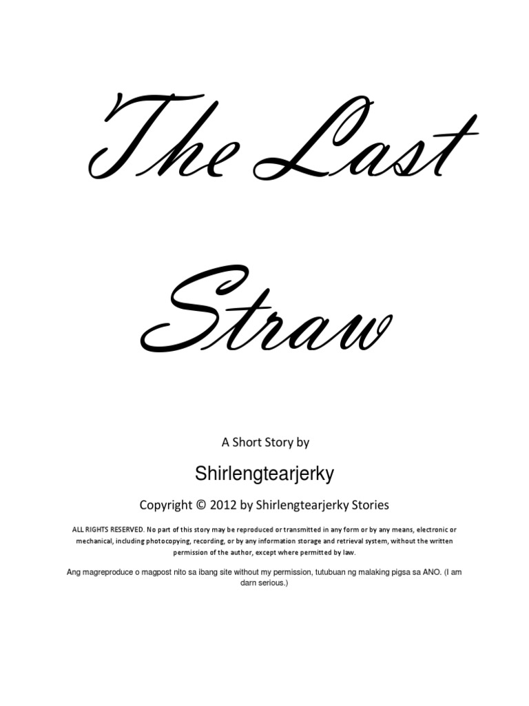 The Last Straw (Shirlengtearjerky) PDF PDF