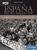 Javier Tusell - Historia de España en El Siglo XX. Vol. 4 La Transición Democrática y El Gobierno Socialista