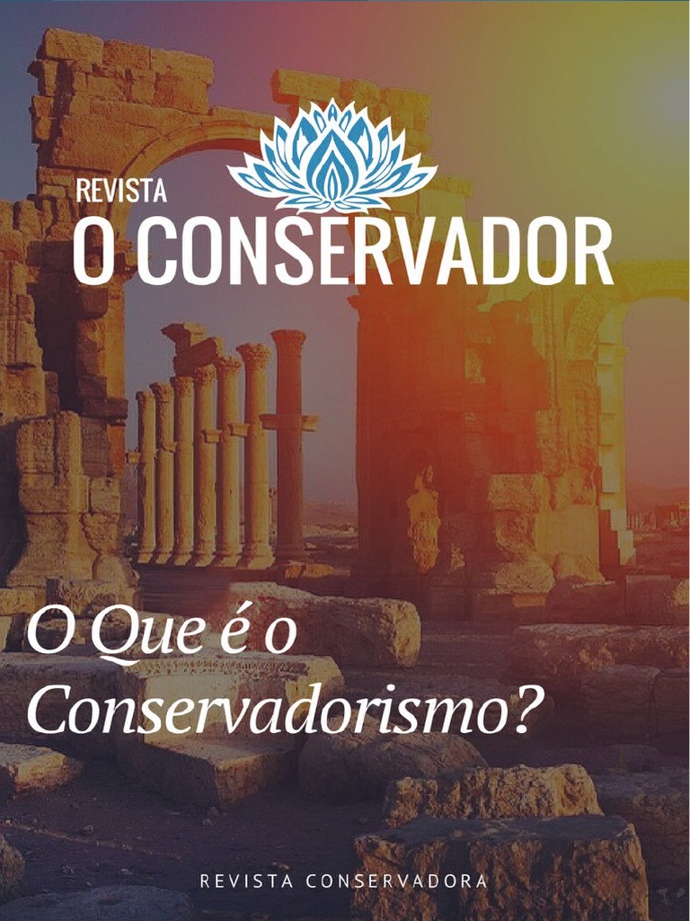 O Que é o Conservadorismo? | PDF | Conservadorismo | Liberalismo