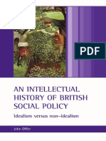 An Intellectual History of British Social Policy Idealism Versus Non Idealism