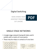 Digital Switching: Mian Ahmed Yaser Assistant Professor Ciit Lahore