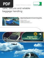 Safe, Secure and Reliable Baggage Handling