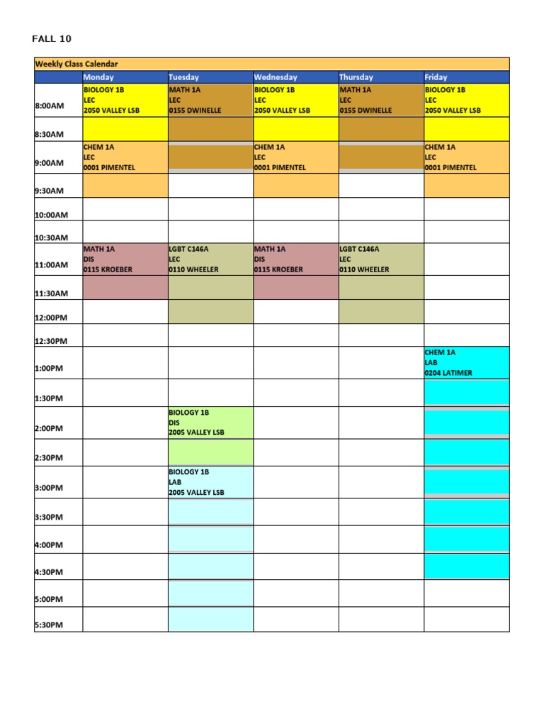 Monday Tuesday Wednesday Thursday Friday: Fall 10 Weekly Class Calendar ...