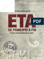 Azurmendi Jose Felix. ETA. de Principio A Fin.