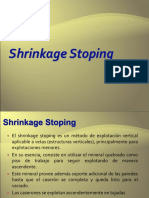 Shrinkage Stoping