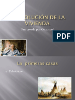 La Evolución de La Vivienda