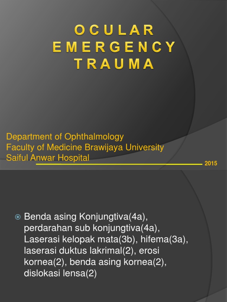 Ophthalmic Emergencies and Treatments Guide | PDF | Ophthalmology ...